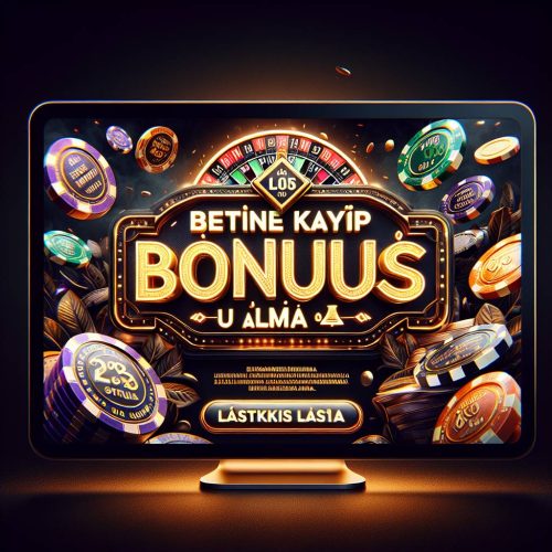 Betine Kayıp Bonusu Alma